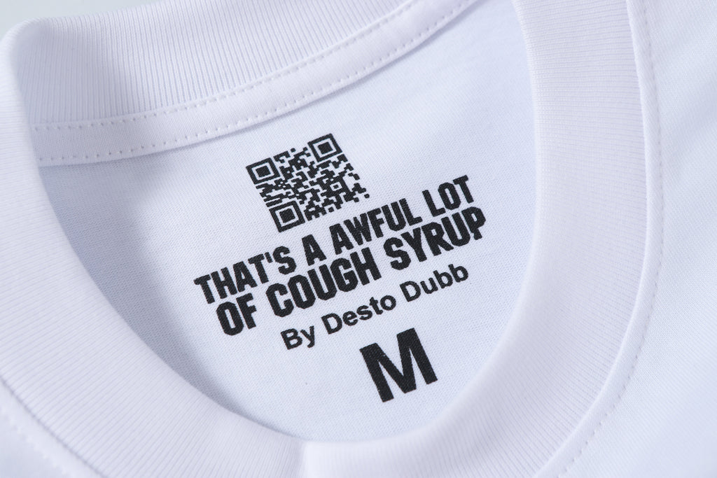 That's A Awful Lot Of Cough Syrup T-Shirt